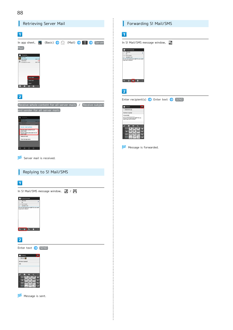 Retrieving server mail, Replying to s! mail/sms, Forwarding s! mail/sms | Sharp AQUOS Crystal User Manual | Page 90 / 240