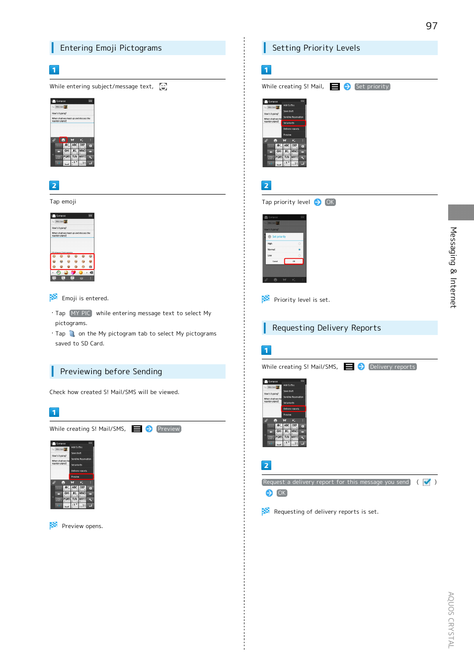 Messaging & internet, Entering emoji pictograms, Previewing before sending | Setting priority levels, Requesting delivery reports | Sharp AQUOS Crystal User Manual | Page 99 / 240