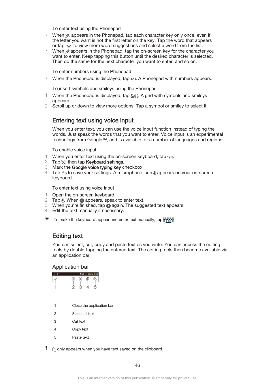 Entering text using voice input, Editing text, Application bar | Sony Xperia Z3 Compact User Manual | Page 46 / 133