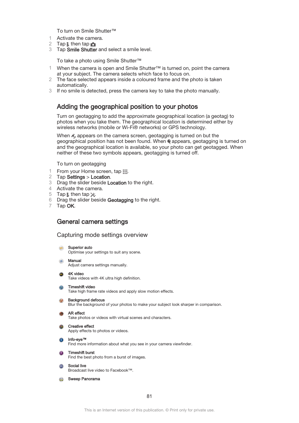 Adding the geographical position to your photos, General camera settings, Capturing mode settings overview | Sony Xperia Z3 Compact User Manual | Page 81 / 133