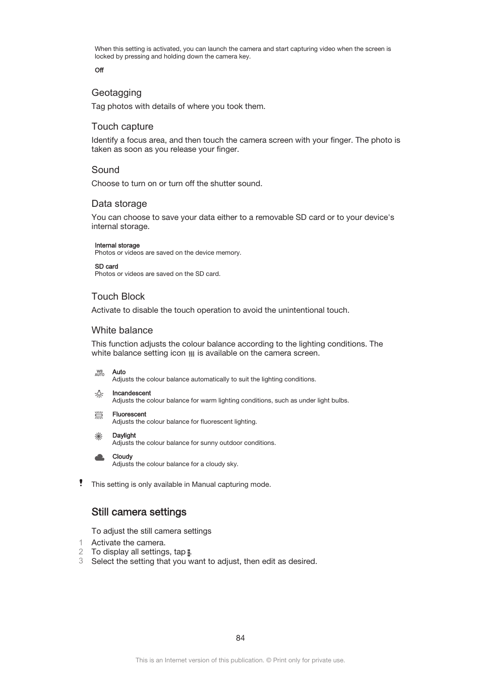 Still camera settings, Geotagging, Touch capture | Sound, Data storage, Touch block, White balance | Sony Xperia Z3 Compact User Manual | Page 84 / 133