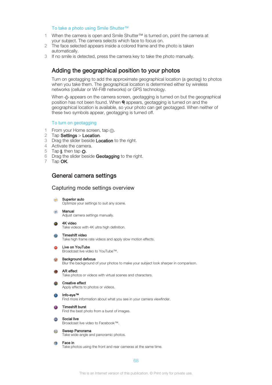 Adding the geographical position to your photos, General camera settings, Capturing mode settings overview | Sony XPERIA Z3v User Manual | Page 68 / 116