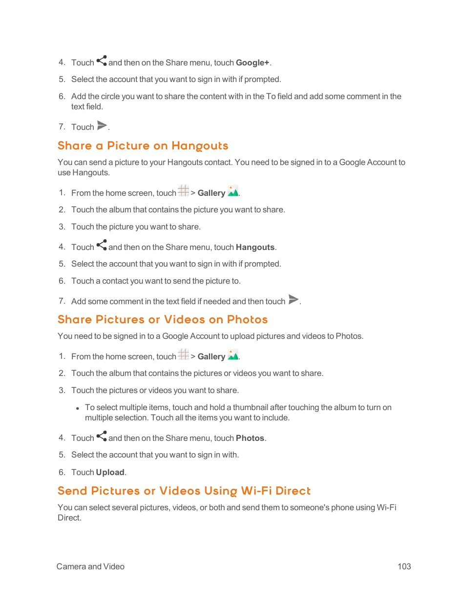 Share a picture on hangouts, Share pictures or videos on photos, Send pictures or videos using wi-fi direct | ZTE Speed User Manual | Page 113 / 162