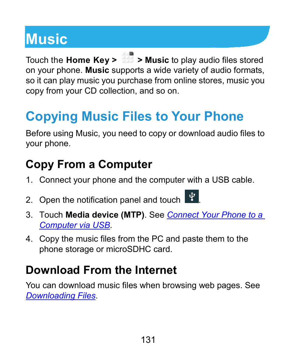 Music, Copying music files to your phone, Copy from a computer | Download from the internet | ZTE Grand X Plus User Manual | Page 131 / 184