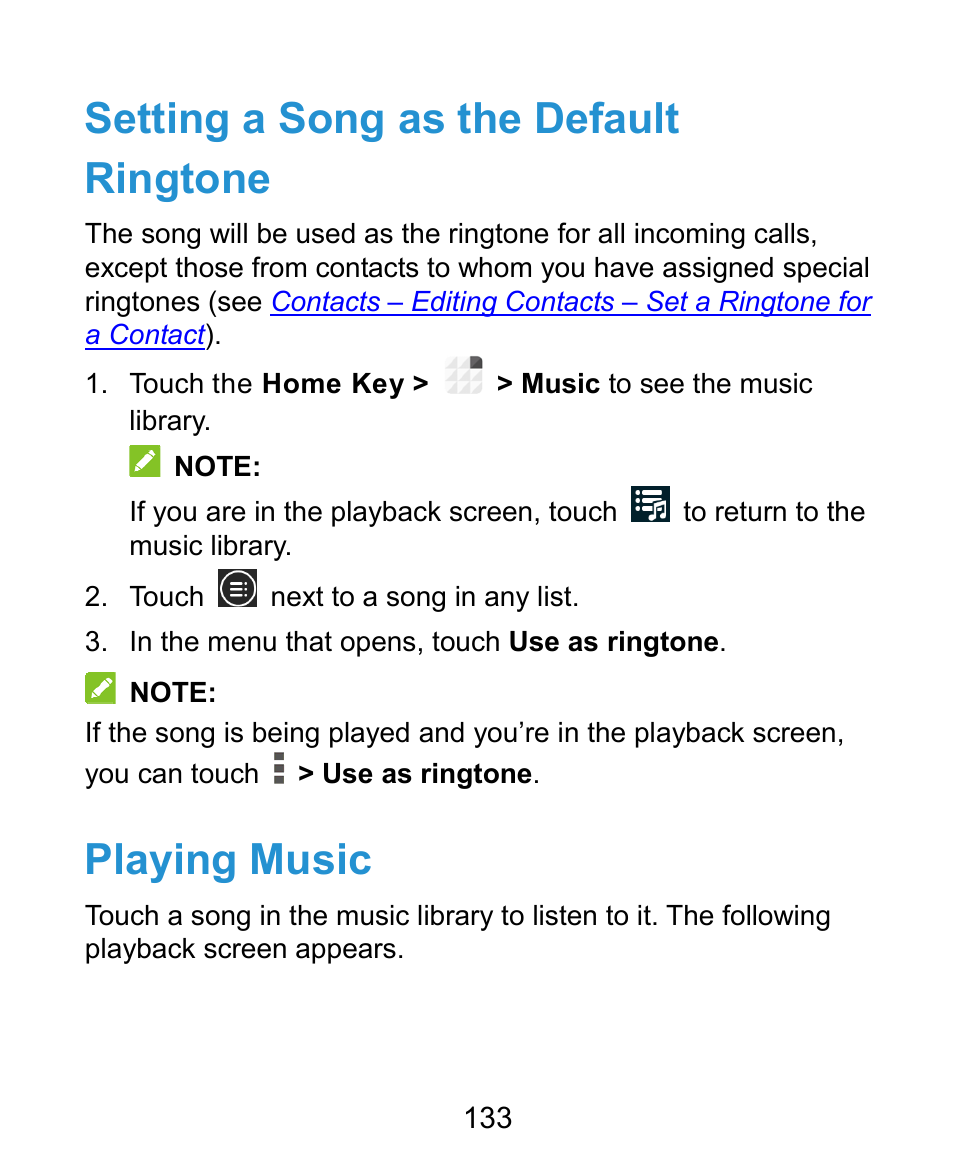 Setting a song as the default ringtone, Playing music | ZTE Grand X Plus User Manual | Page 133 / 184