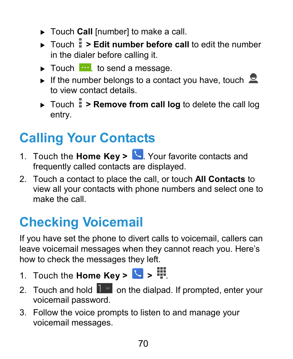 Calling your contacts, Checking voicemail | ZTE Grand X Plus User Manual | Page 70 / 184