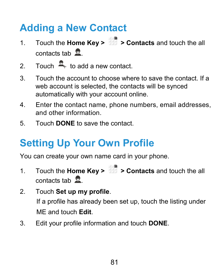 Adding a new contact, Setting up your own profile | ZTE Grand X Plus User Manual | Page 81 / 184