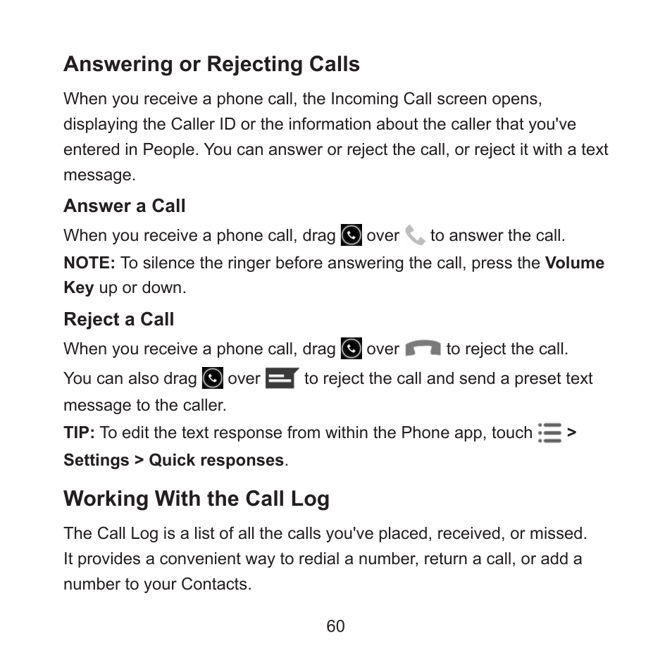 Answering or rejecting calls, Working with the call log | ZTE ZMAX User Manual | Page 62 / 172