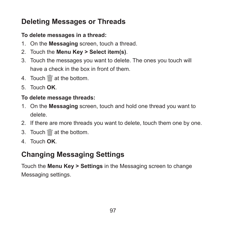 Deleting messages or threads, Changing messaging settings | ZTE ZMAX User Manual | Page 99 / 172