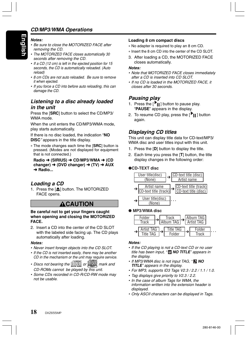 English, Caution, Listening to a disc already loaded in the unit | Loading a cd, Pausing play, Displaying cd titles, Cd/mp3/wma operations | Clarion DXZ655MP User Manual | Page 16 / 27