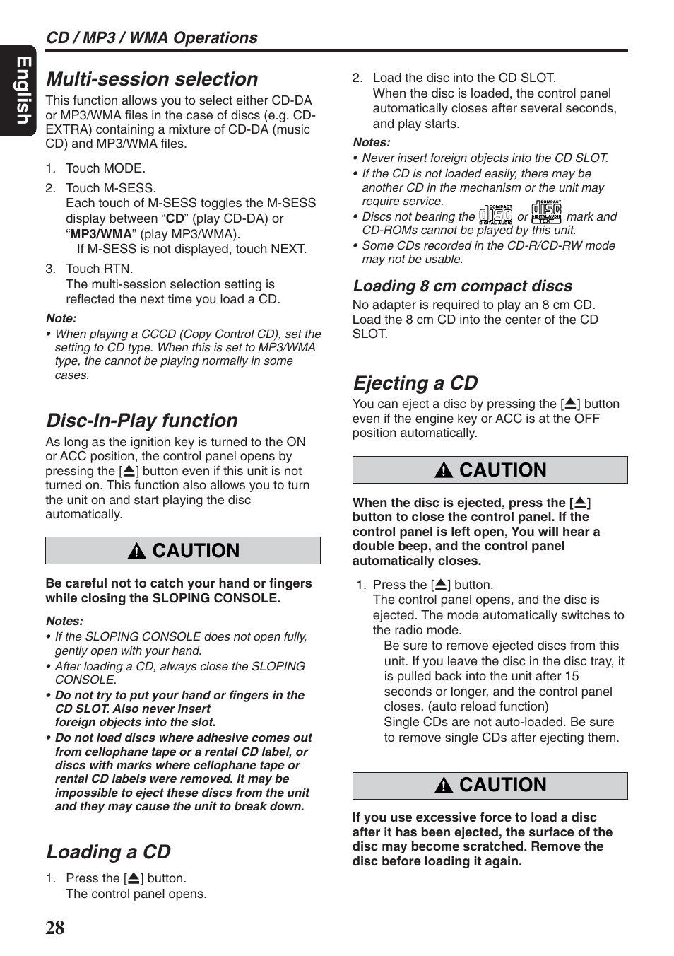 English multi-session selection, Disc-in-play function, Caution | Loading a cd, Ejecting a cd, Cd / mp3 / wma operations, Loading 8 cm compact discs | Clarion DXZ946MP User Manual | Page 28 / 59