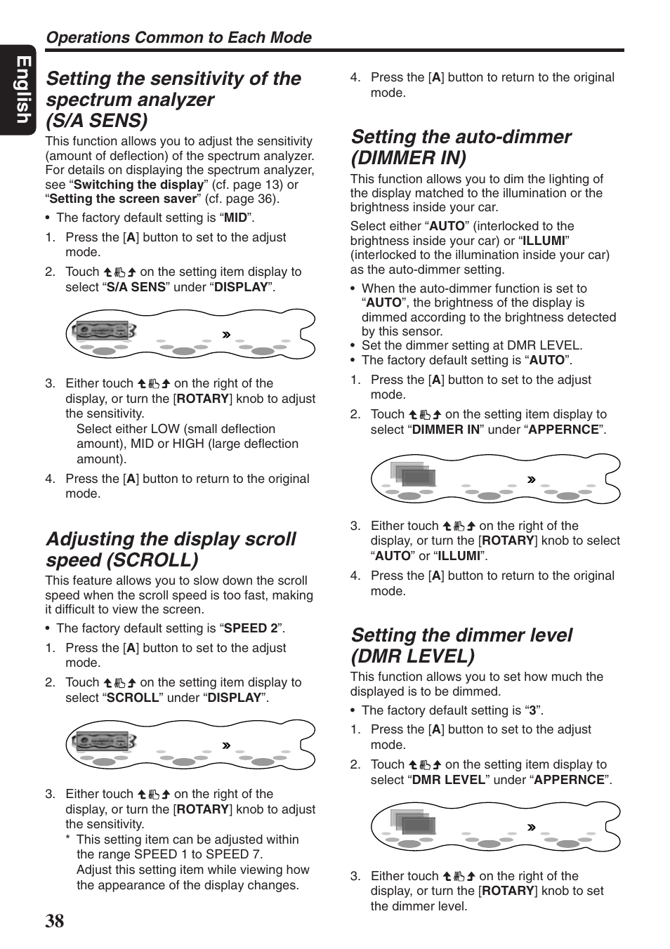 Adjusting the display scroll speed (scroll), Setting the auto-dimmer (dimmer in), Setting the dimmer level (dmr level) | Operations common to each mode | Clarion DXZ946MP User Manual | Page 38 / 59