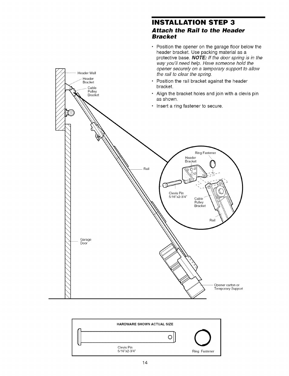 Attach the rail to the header bracket | Craftsman 1/2 HP GARAGE DOOR OPENER MODEL 139.5364812 User Manual | Page 14 / 40