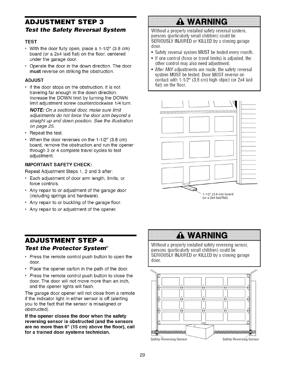 Adjustment step 3, Test the safety reversal system, Test | Adjust, Important safety check, Adjustment step 4, Test the protector system‘s, Test the protector system, A warning | Craftsman 1/2 HP GARAGE DOOR OPENER MODEL 139.5364812 User Manual | Page 29 / 40