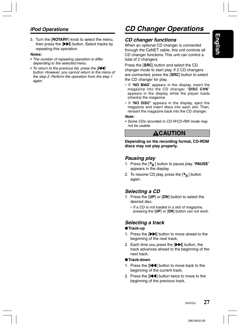 Cd changer operations, 27 english, Caution | Cd changer functions, Pausing play, Selecting a cd, Selecting a track, Ipod operations | Clarion M455A User Manual | Page 27 / 36