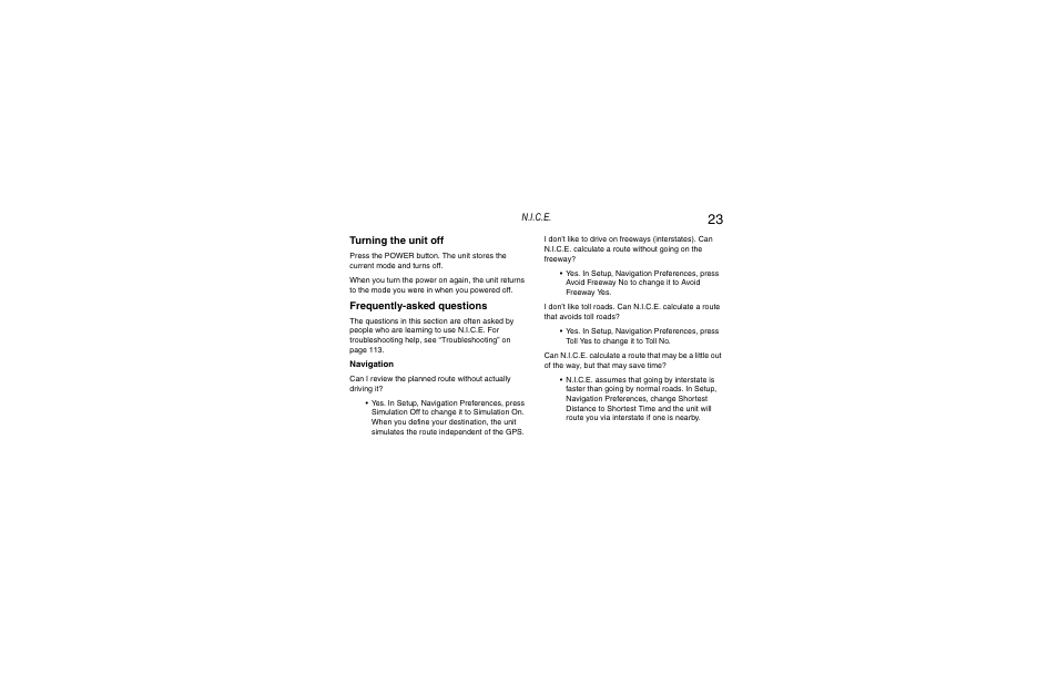 Turning the unit off, Frequently asked questions, N.i.c.e | Frequently-asked questions | Clarion Navigation In-Car Entertainment User Manual | Page 23 / 147