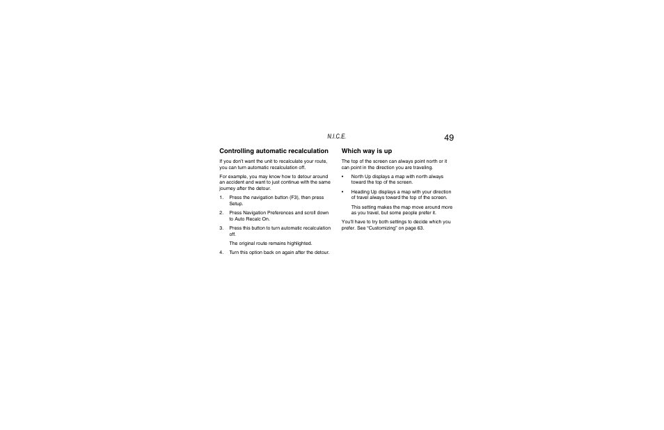 Controlling automatic recalculation, Which way is up, N.i.c.e | Clarion Navigation In-Car Entertainment User Manual | Page 49 / 147