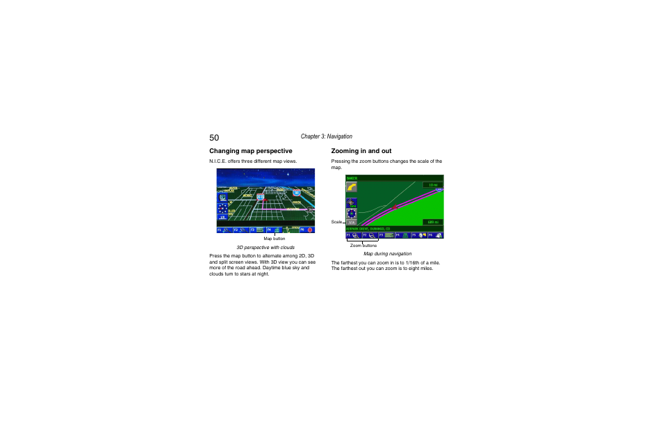 Changing map perspective, Zooming in and out | Clarion Navigation In-Car Entertainment User Manual | Page 50 / 147