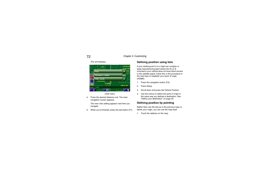 Defining position using lists, Defining position by pointing, Chapter 4: customizing | Clarion Navigation In-Car Entertainment User Manual | Page 72 / 147