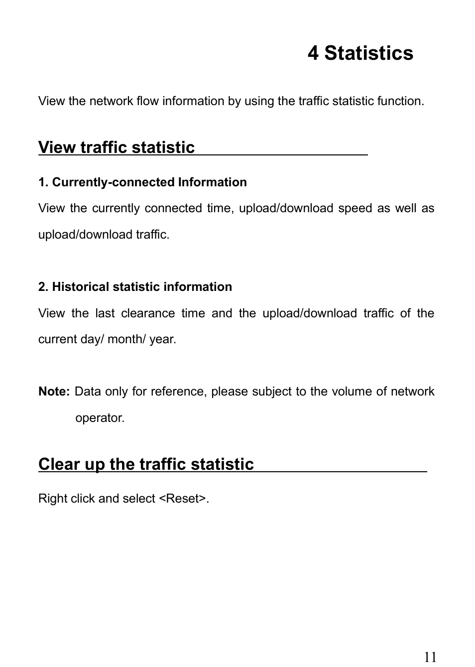 4 statistics, View traffic statistic, Clear up the traffic statistic | Verykool m1000 User Manual | Page 11 / 23