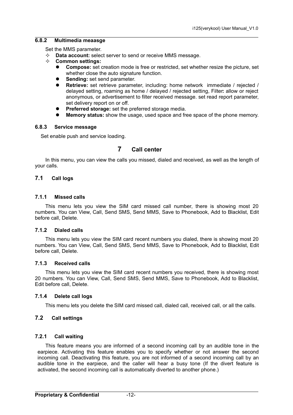 2 multimedia meaasge, 3 service message, 7 call center | 1 call logs, 1 missed calls, 2 dialed calls, 3 received calls, 4 delete call logs, 2 call settings, 1 call waiting | Verykool i125 User Manual | Page 17 / 29