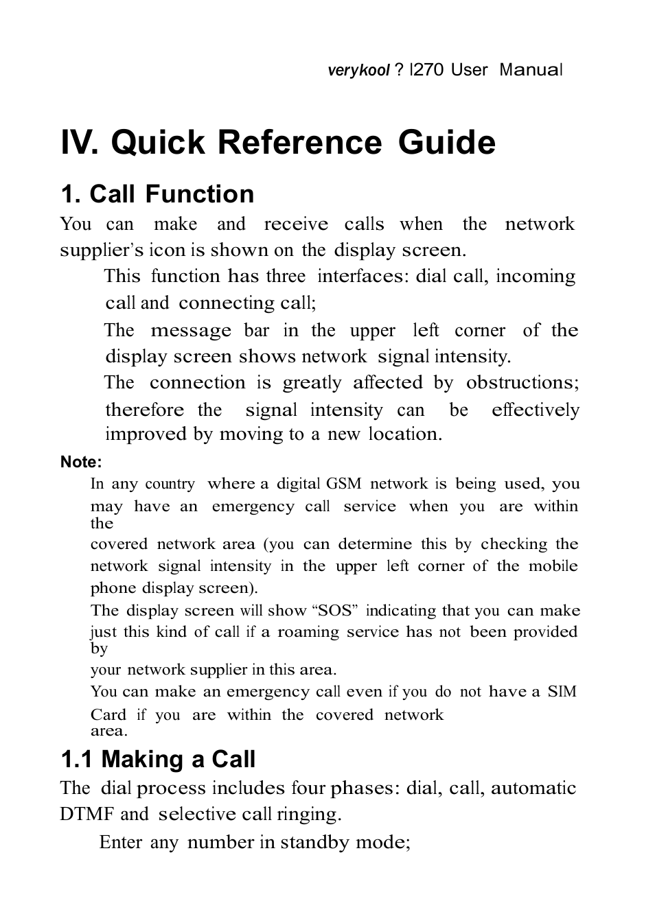 Iv. quick reference guide, Call function, 1 making a call | Verykool i270 User Manual | Page 17 / 67