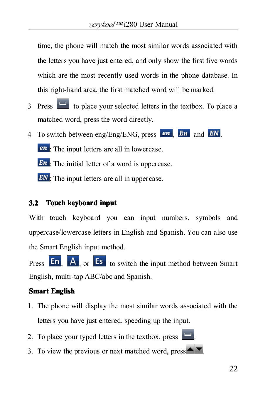 Touchkeyboardinput, 2 touch keyboard input | Verykool i280 User Manual | Page 22 / 91