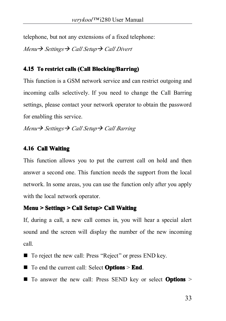 Torestrictcalls(callblocking/barring), Callwaiting, 15 to restrict calls (call blocking/barring) | 16 call waiting | Verykool i280 User Manual | Page 33 / 91