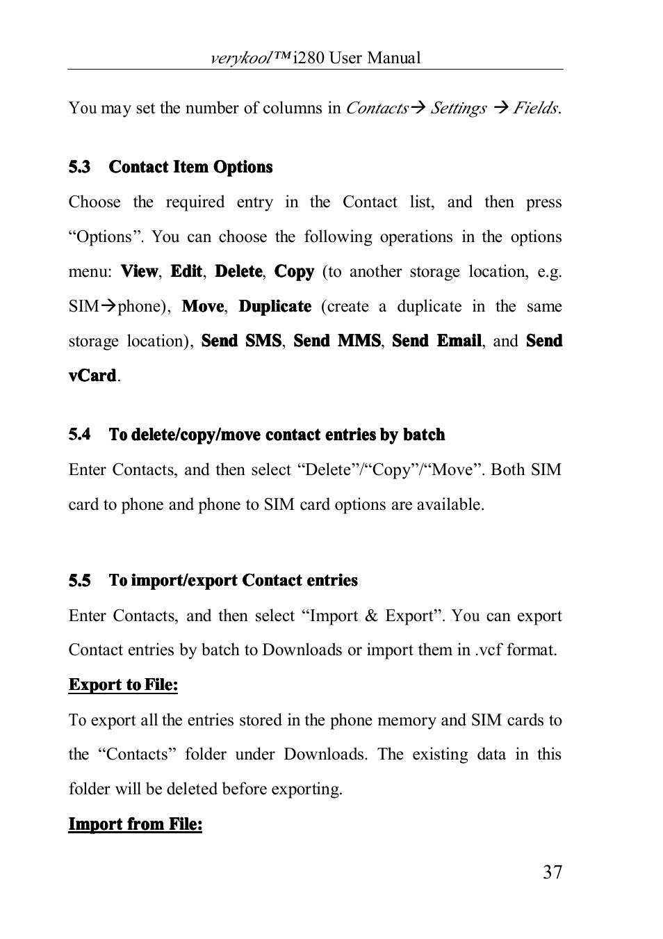 Contactitemoptions, Todelete/copy/movecontactentriesbybatch, Toimport/exportcontactentries | 3 contact item options, 4 to delete/copy/move contact entries by batch, 5 to import/export contact entries | Verykool i280 User Manual | Page 37 / 91