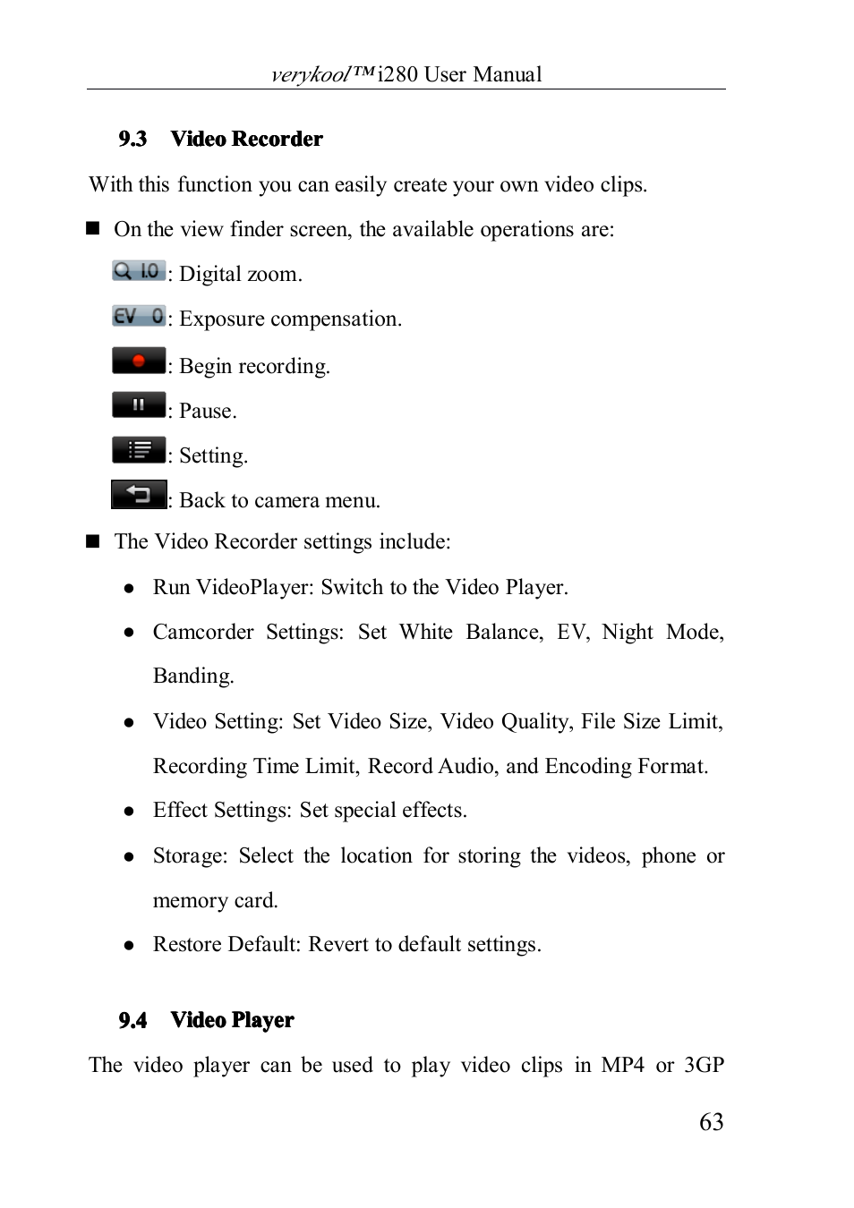 Videorecorder, Videoplayer, 3 video recorder | 4 video player | Verykool i280 User Manual | Page 63 / 91