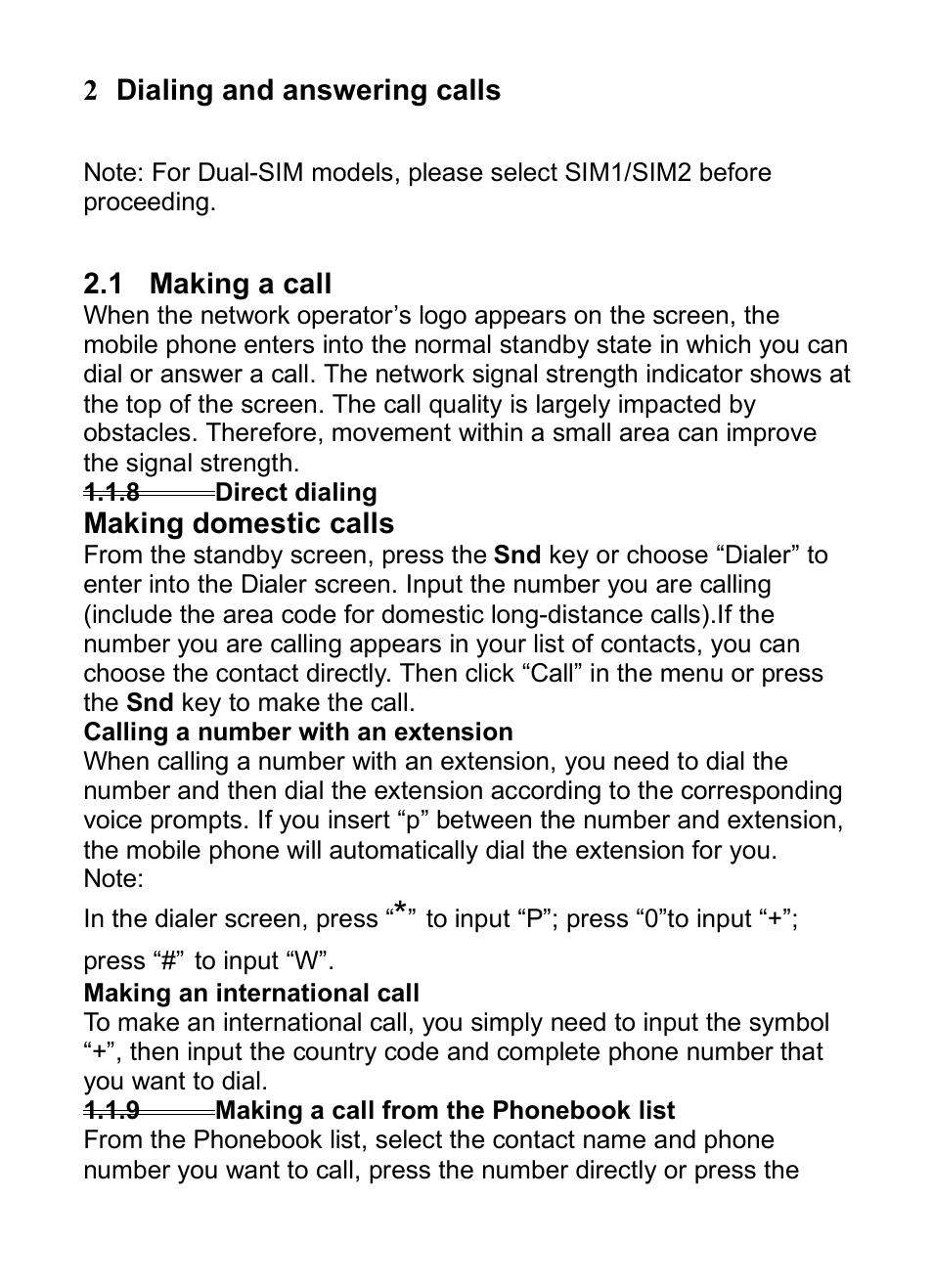 2 dialing and answering calls, 1 making a call, 8 direct dialing | 9 making a call from the phonebook list, 2dialing and answering calls, Aking, Call, 8direct dialing, 9making a call from the phonebook list | Verykool i285 User Manual | Page 20 / 46