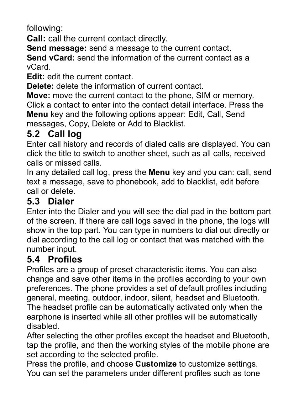 2 call log, 3 dialer, 4 profiles | Ialer, Rofiles | Verykool i285 User Manual | Page 27 / 46