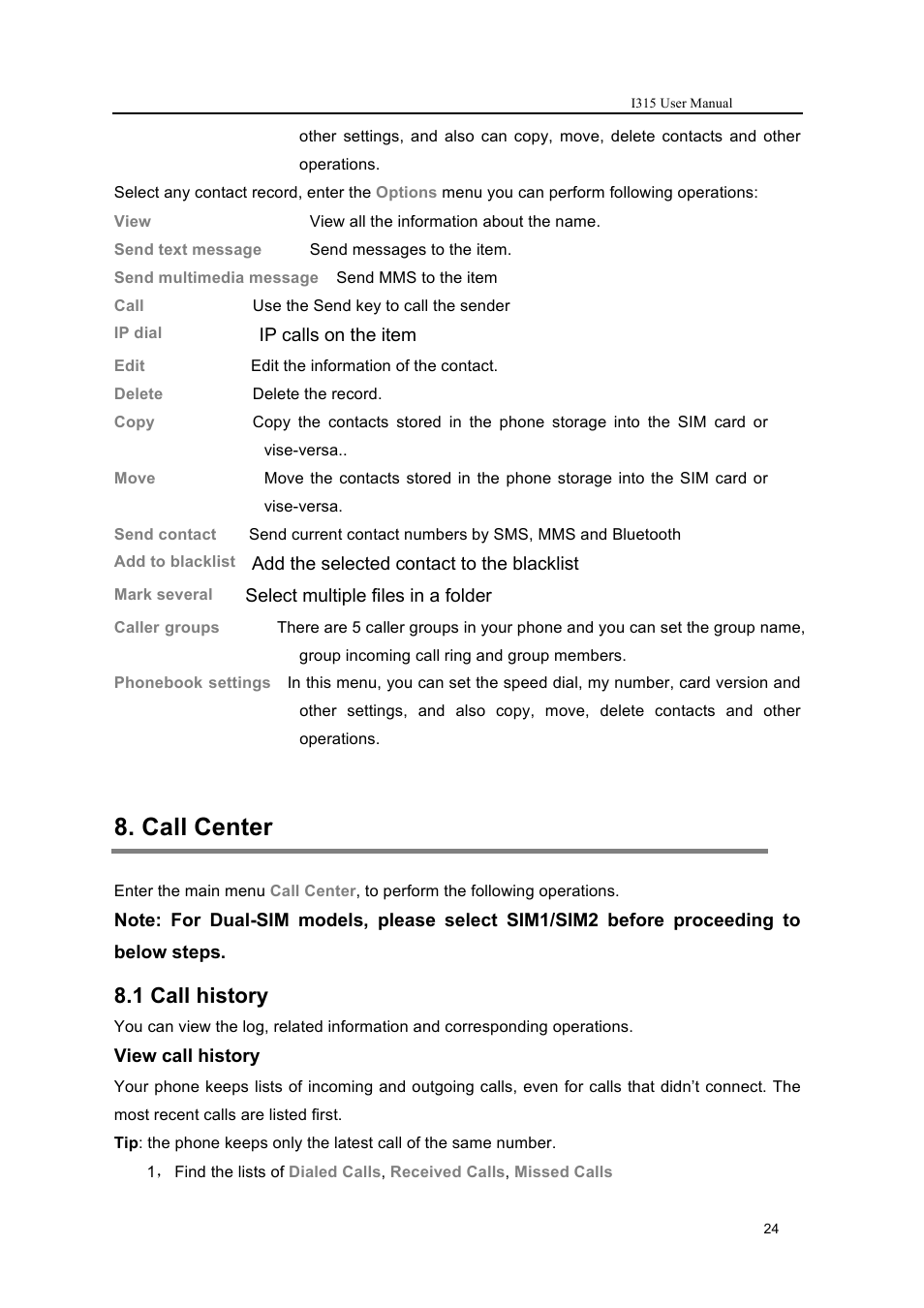 Call center, 1 call history | Verykool i315 User Manual | Page 24 / 44