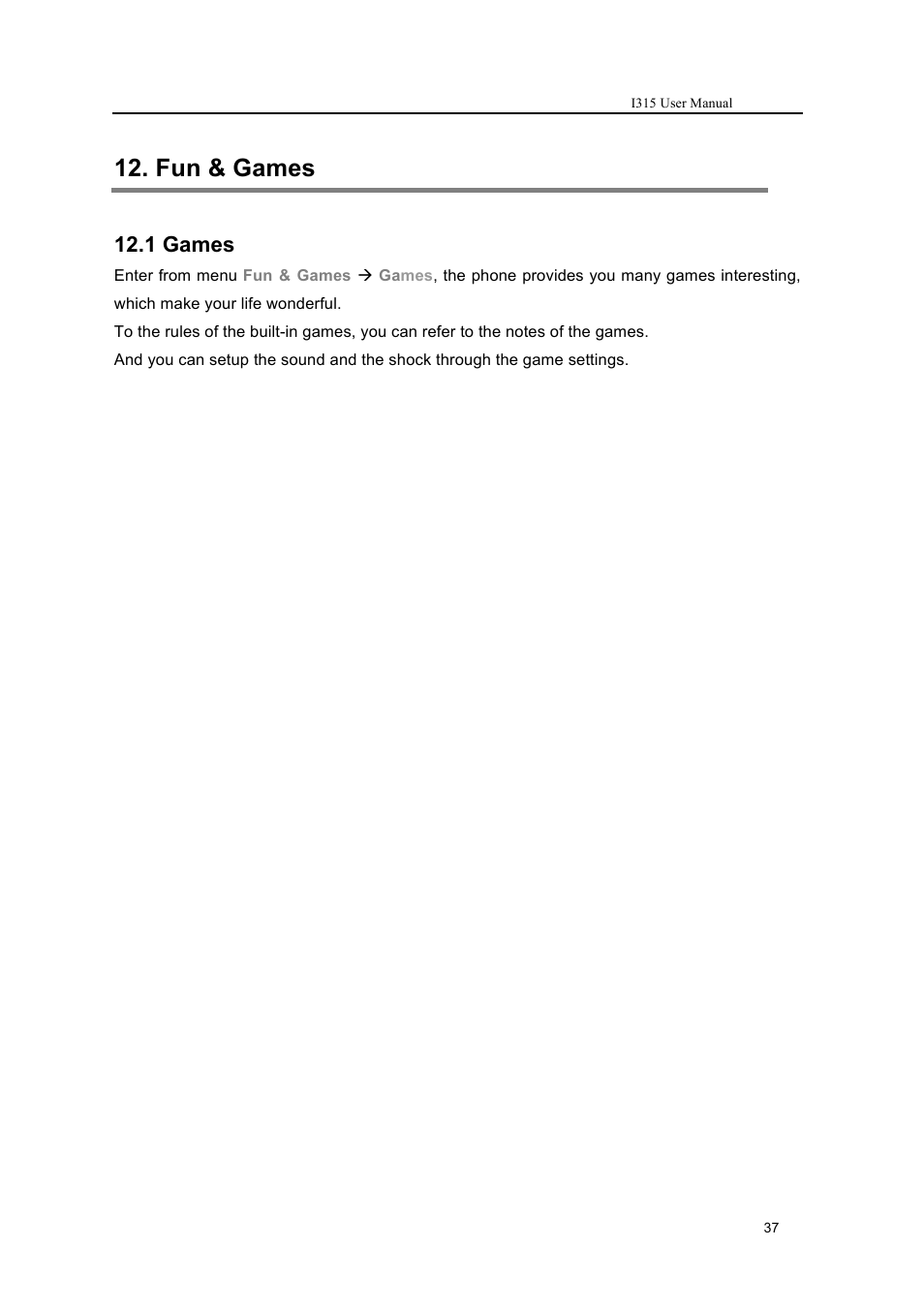 Fun & games, 1 games | Verykool i315 User Manual | Page 37 / 44