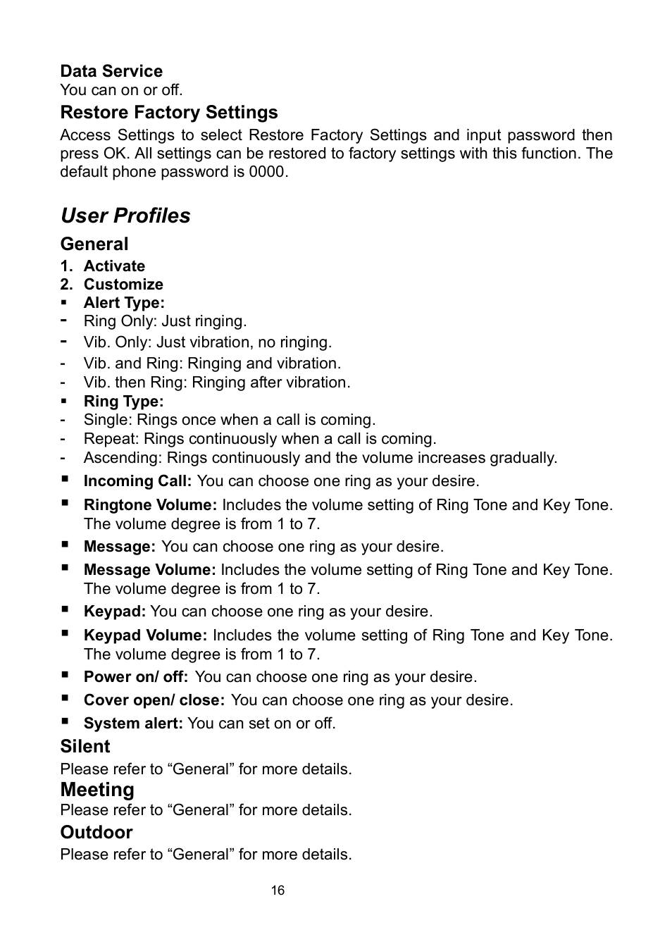 Data service, Restore factory settings, User profiles | General, Silent, Meeting, Outdoor | Verykool i320 User Manual | Page 21 / 28