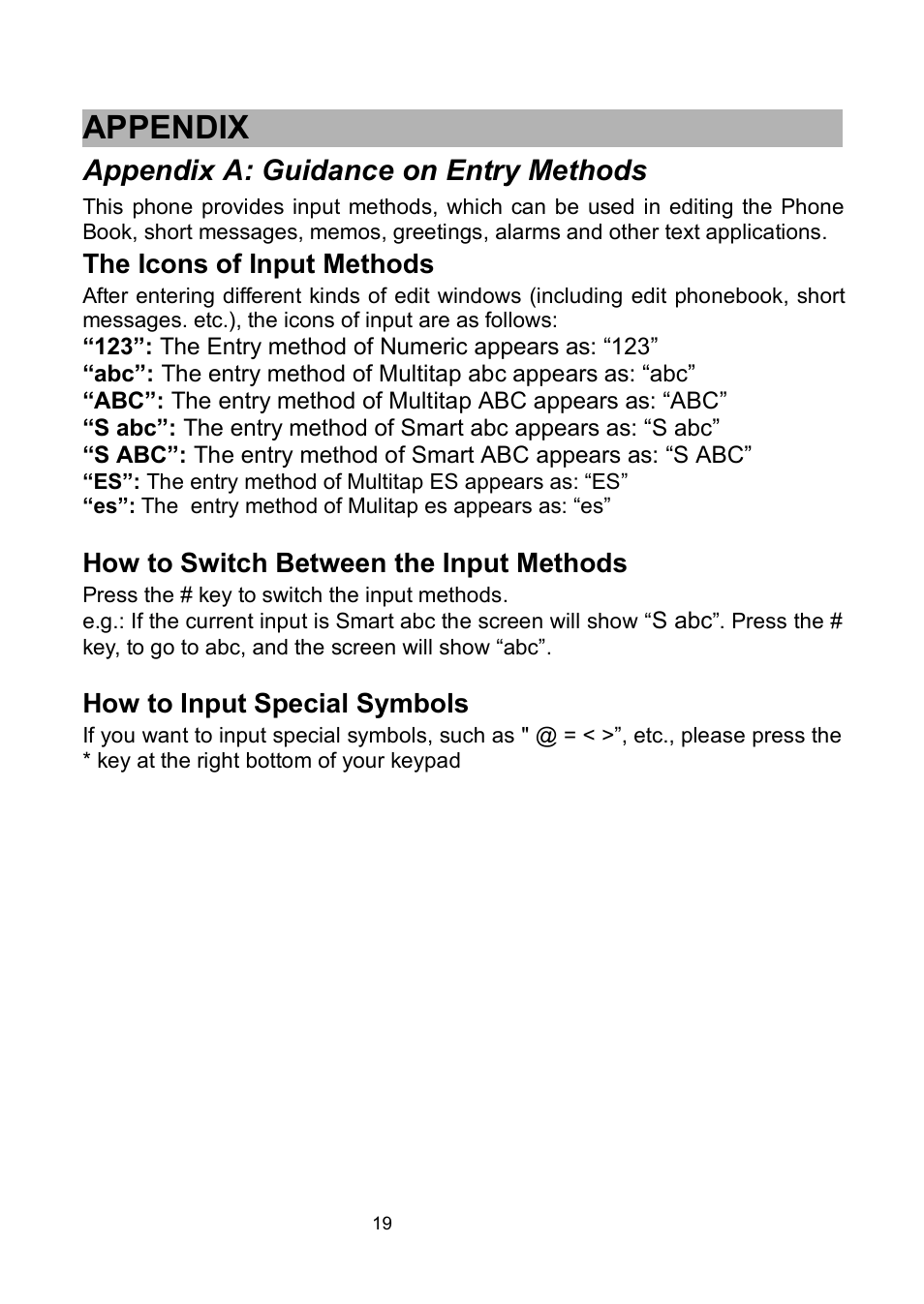 Appendix, Appendix a: guidance on entry methods, The icons of input methods | How to switch between the input methods, How to input special symbols | Verykool i320 User Manual | Page 24 / 28