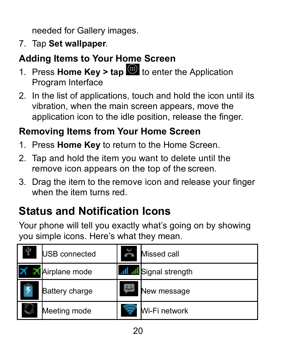 Adding items to your home screen, Removing items from your home screen, Status and notification icons | Verykool s758 User Manual | Page 20 / 57