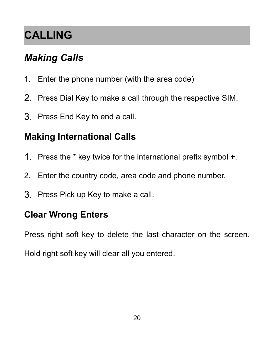 Calling, Making calls, Making international calls | Clear wrong enters | Verykool i605 User Manual | Page 27 / 73