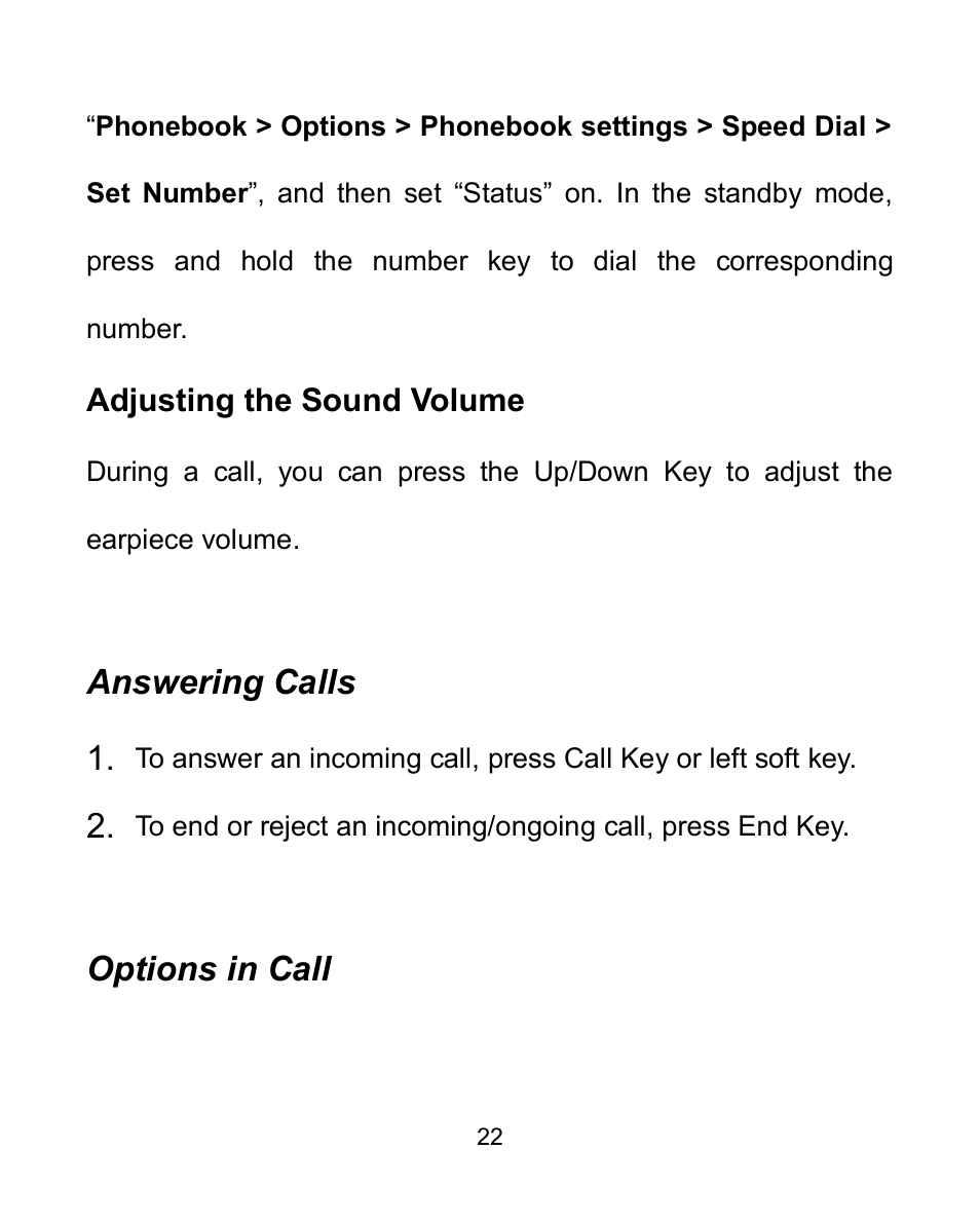 Adjusting the sound volume, Answering calls, Options in call | Answering calls 1 | Verykool i605 User Manual | Page 29 / 73