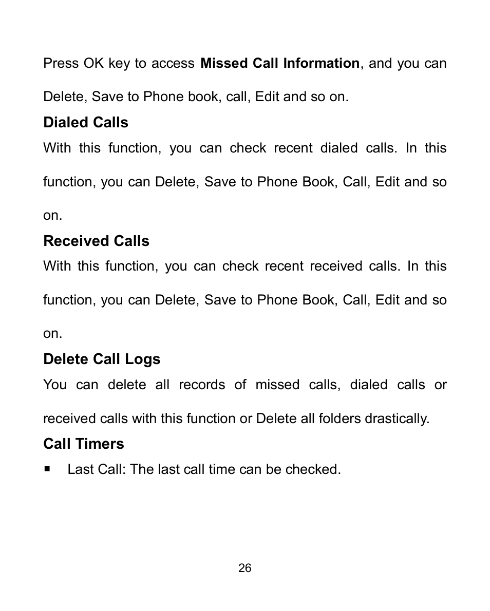 Dialed calls, Received calls, Delete call logs | Call timers | Verykool i605 User Manual | Page 33 / 73