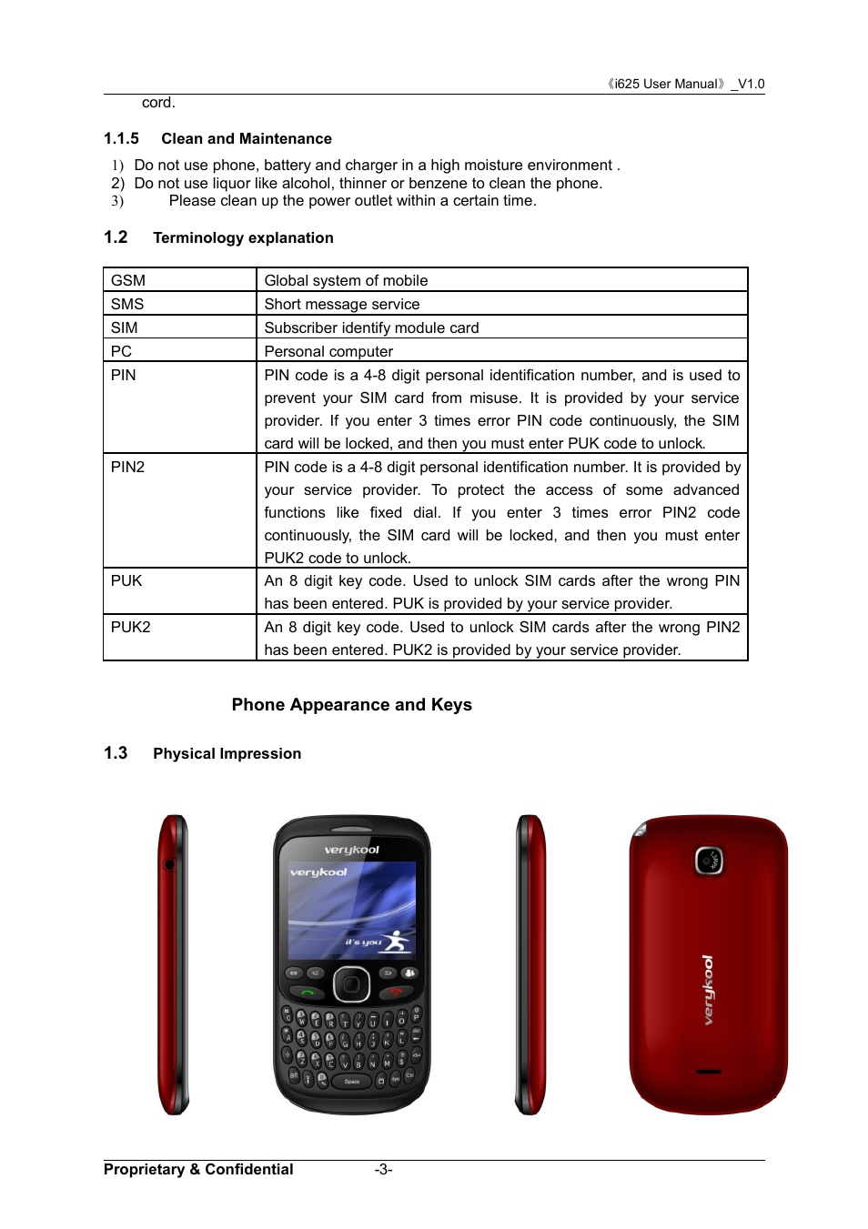 5 clean and maintenance, 2 terminology explanation, Phone appearance and keys | 3 physical impression, Erminology, Explanation, Hysical, Mpression | Verykool i625 User Manual | Page 9 / 35