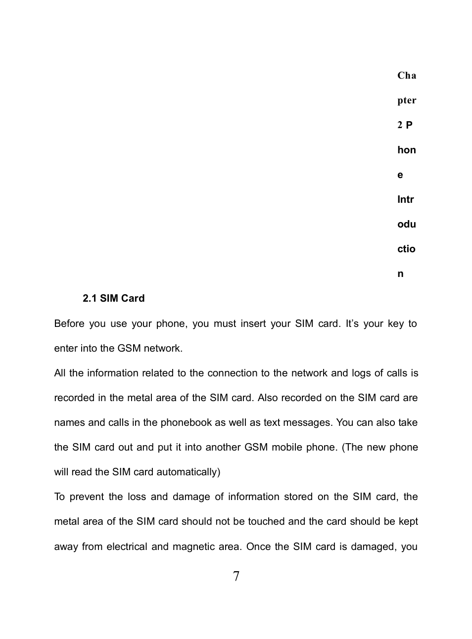 Chapter 2 phone introduction, 1 sim card, 1 sim c | Verykool i650 User Manual | Page 7 / 57