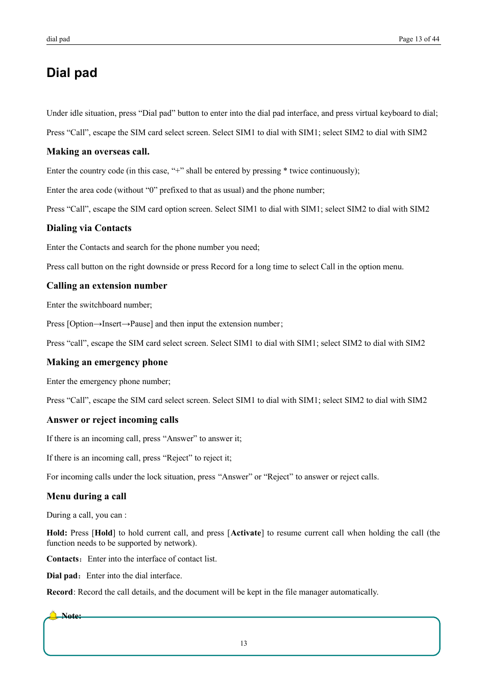 Dial pad | Verykool i672 User Manual | Page 11 / 37