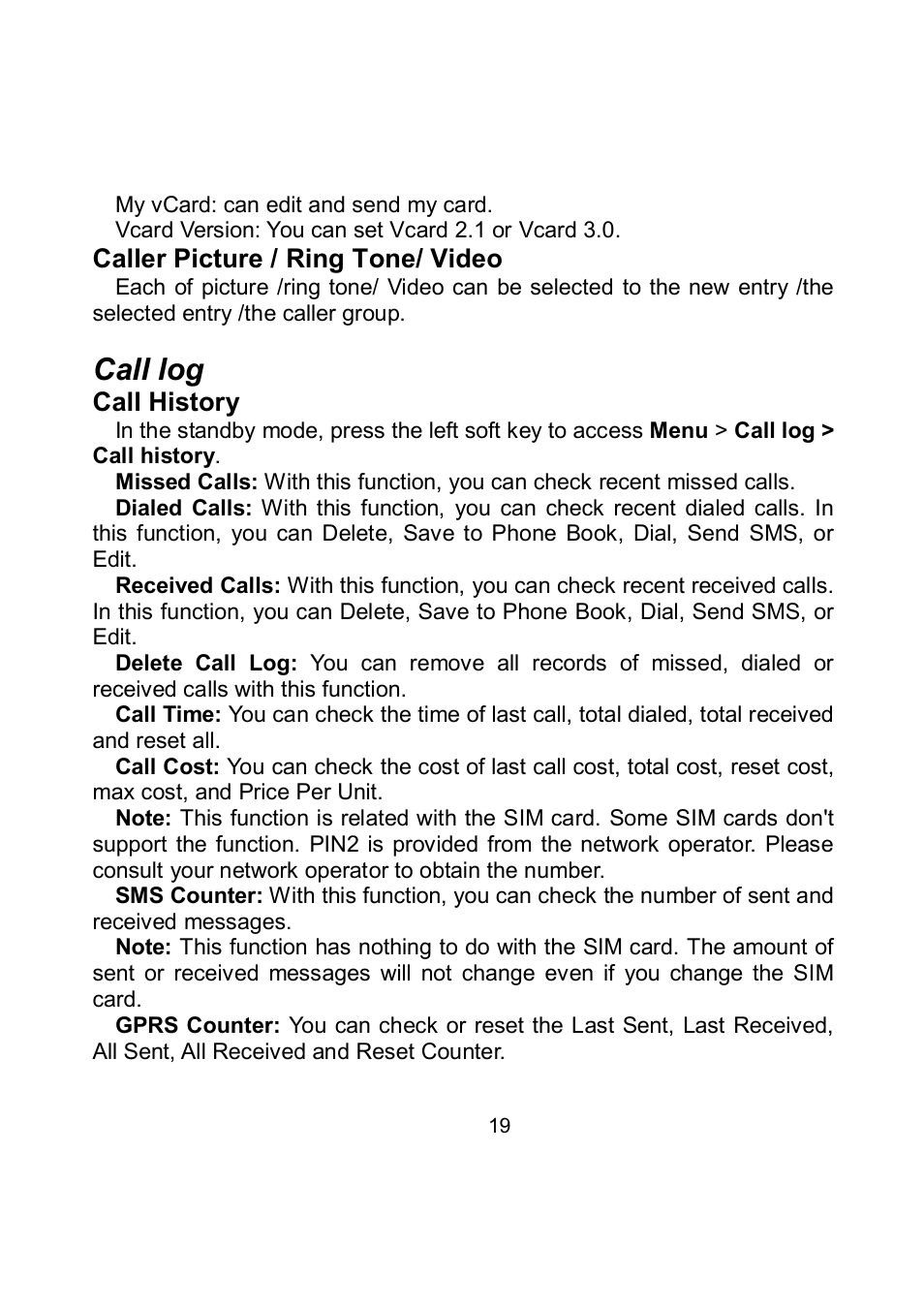 Call log | Verykool i705 User Manual | Page 21 / 42