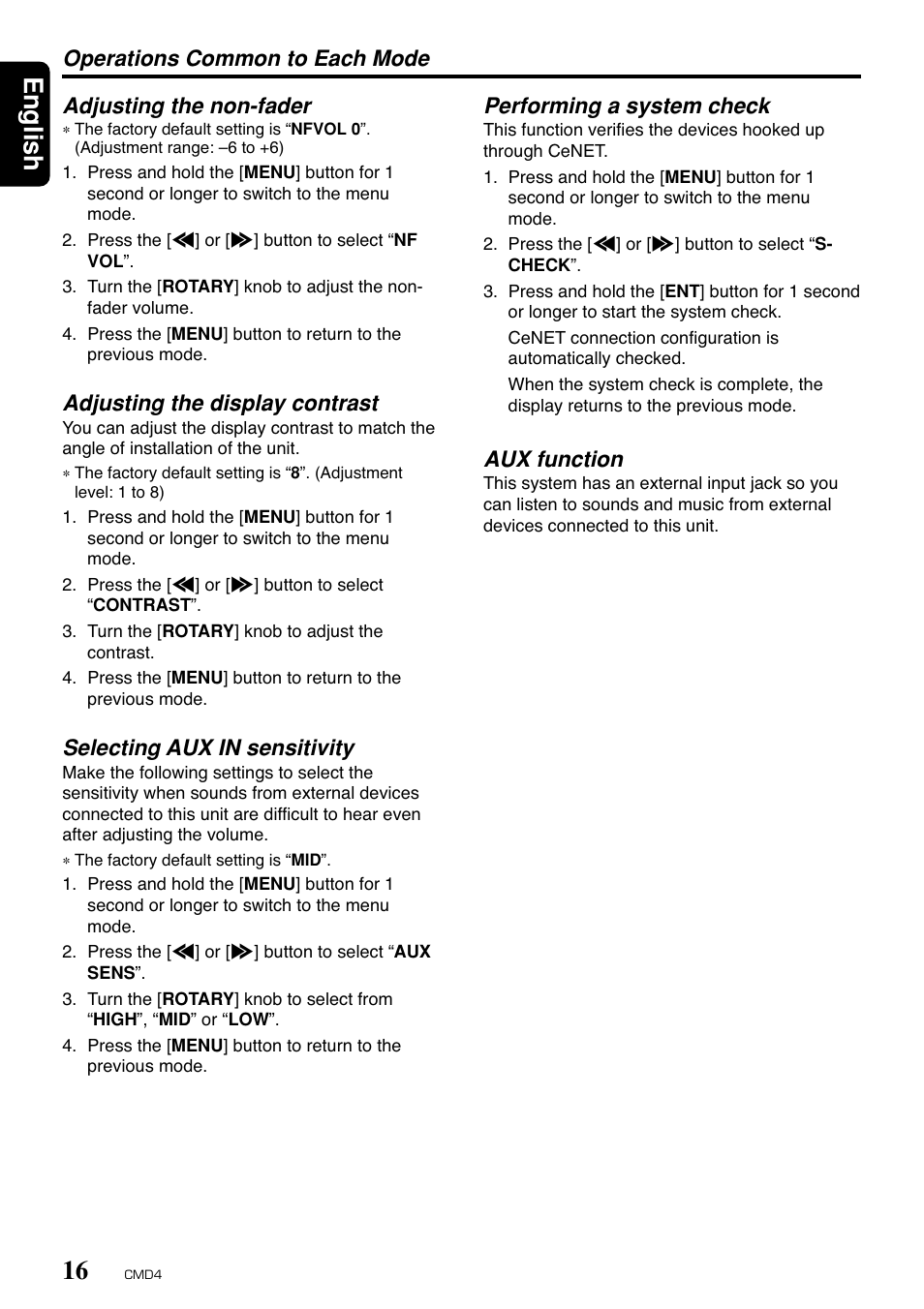 English, Adjusting the display contrast, Selecting aux in sensitivity | Performing a system check, Aux function | Clarion CMD4 User Manual | Page 14 / 73