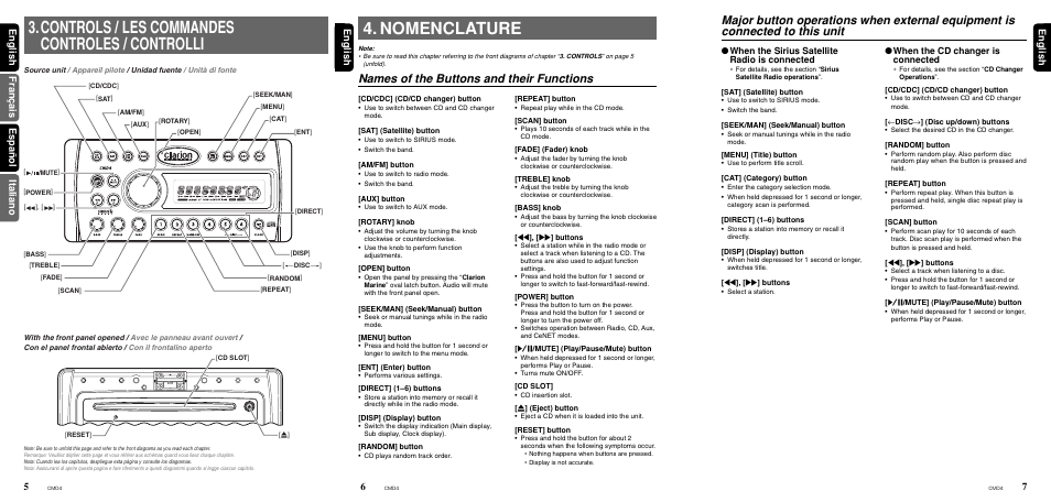 Controls, Nomenclature, Names of the buttons and their functions | When the cd changer is connected, When the sirius satellite radio is connected | Clarion CMD4 User Manual | Page 4 / 73