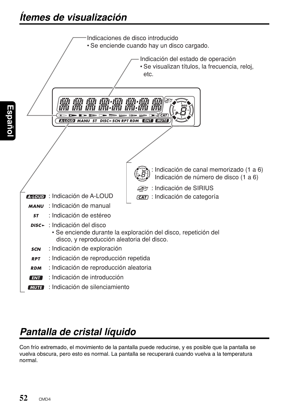 Pantalla de cristal líquido, Ítemes de visualización, Espa ñ ol 52 | Clarion CMD4 User Manual | Page 55 / 73