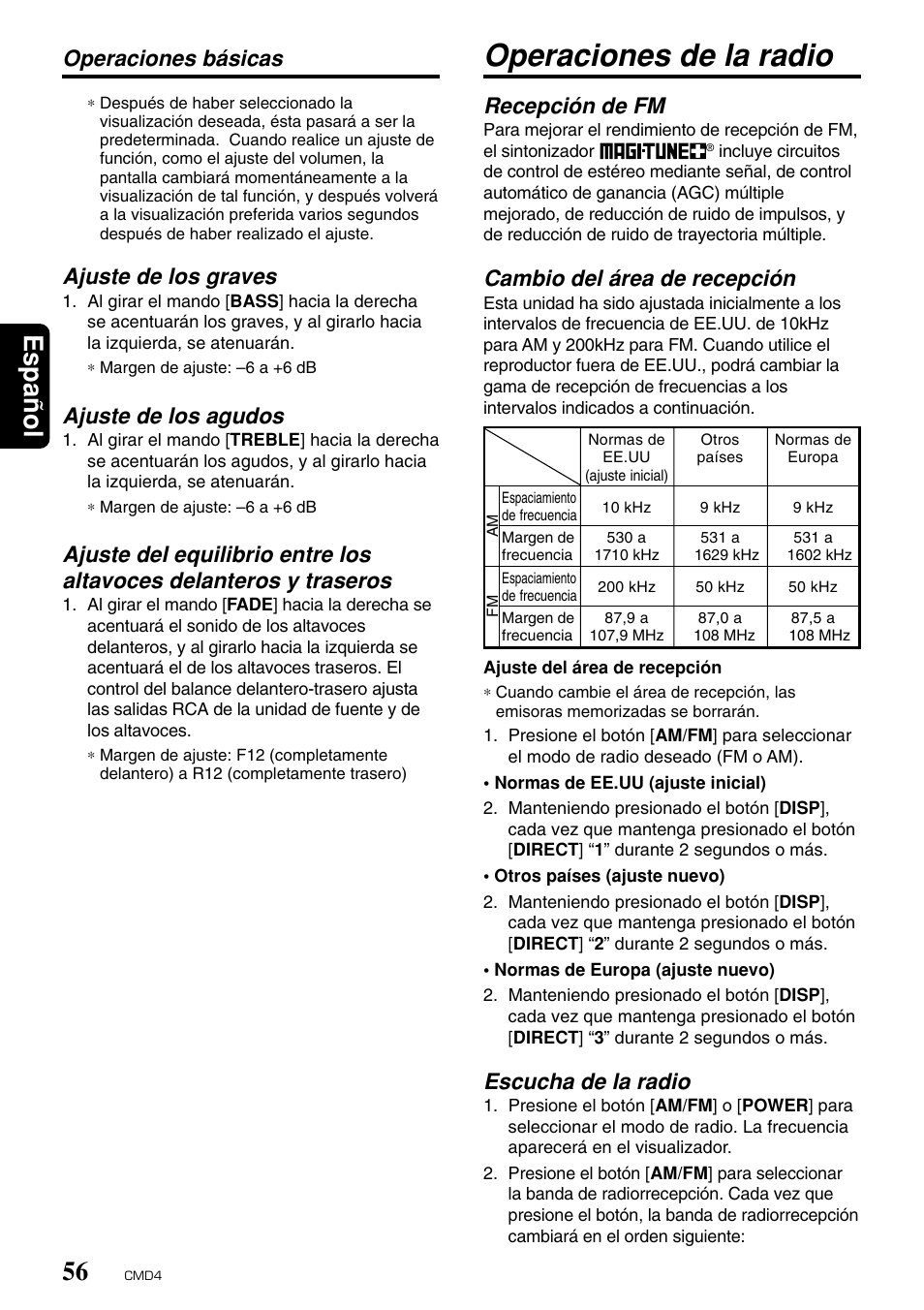 Operaciones de la radio, Espa ñ ol 56, Recepción de fm | Cambio del área de recepción, Escucha de la radio, Ajuste de los graves, Ajuste de los agudos, Operaciones básicas | Clarion CMD4 User Manual | Page 59 / 73