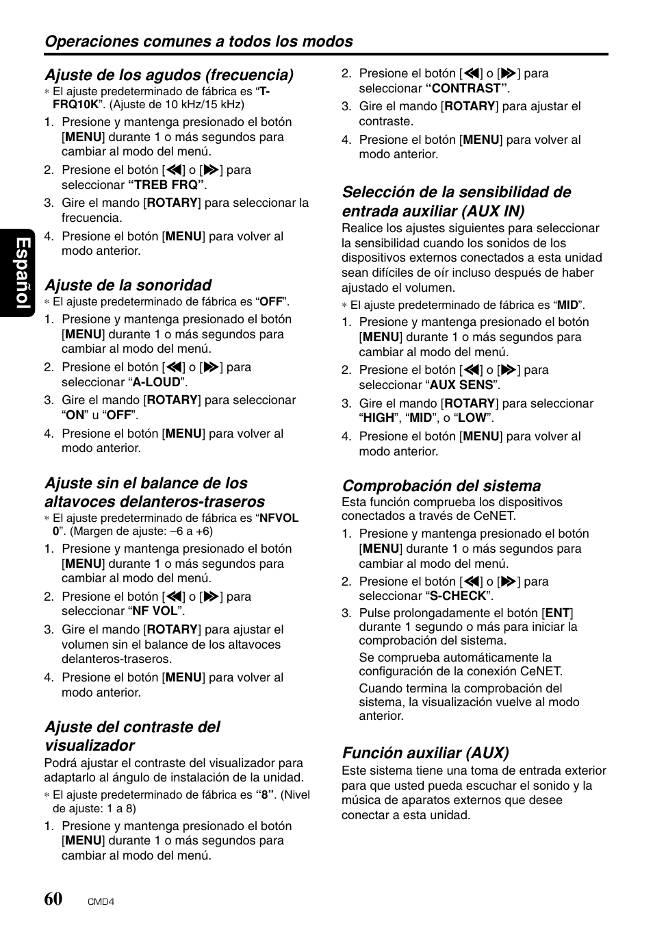 Espa ñ ol 60, Ajuste de la sonoridad, Ajuste del contraste del visualizador | Comprobación del sistema, Función auxiliar (aux) | Clarion CMD4 User Manual | Page 63 / 73