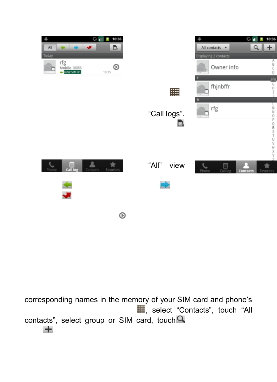 Contacts, 6contacts | Verykool RS76 User Manual | Page 17 / 43